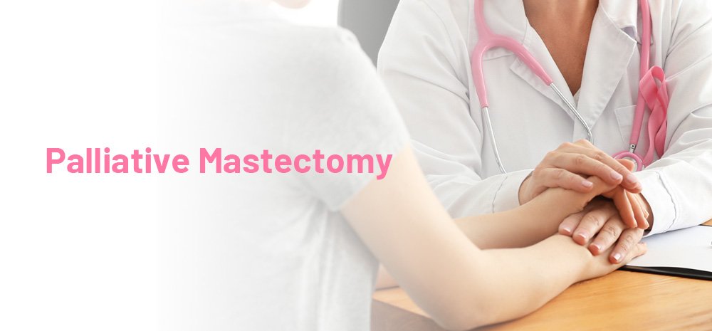 Palliative Mastectomy